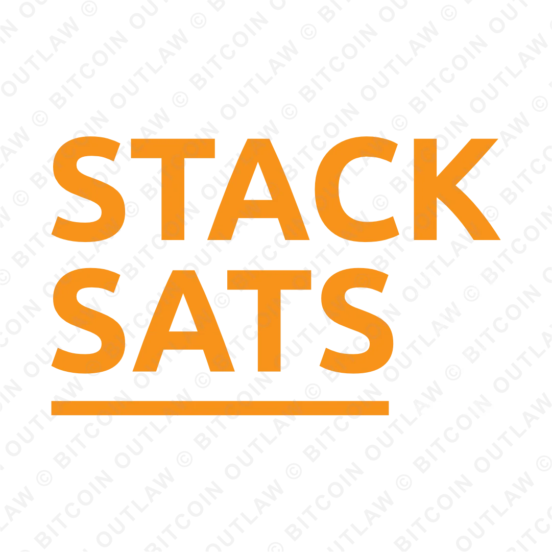 Image Gallery Stack Sats And Opt Out - Bitcoin Outlaw