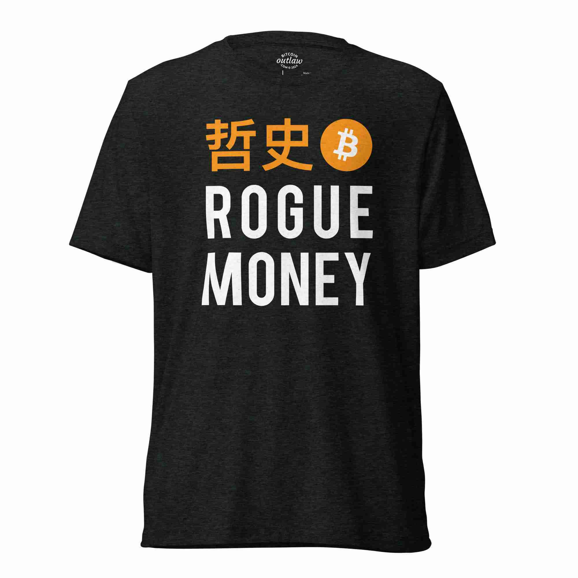 Satoshi Rogue Money Bitcoin T-shirt